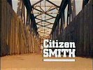 Citizen Smith Title Picture